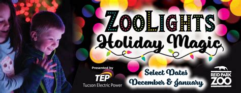 ZooLights Holiday Magic 2023 | Reid Park Zoo