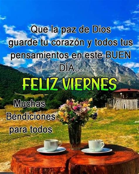 Imagenes De Feliz Viernes Buenos Dias Bendiciones Bonitas