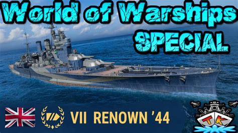 Renown 44 Im HARDCORE SPECIAL In World Of Warships YouTube