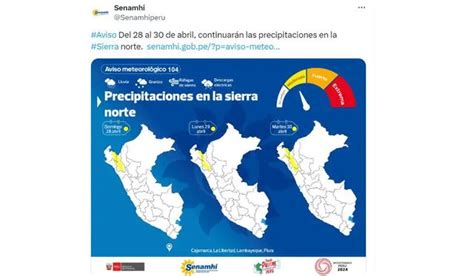 Senamhi Anuncia Lluvias En Perú Del 28 Al 30 De Abril ¿cuáles Son Las Regiones Afectadas