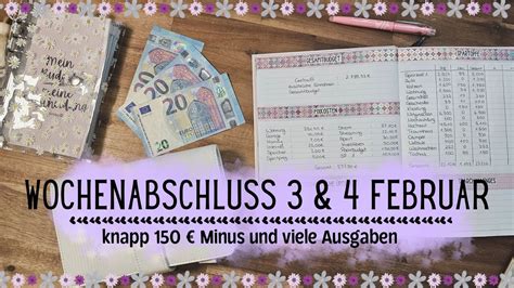 Wochenabschluss Und Februar Minus Und Viele Ausgaben