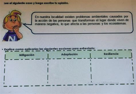 Explica como aplicarías las siguientes acciones para enfrentarlo L