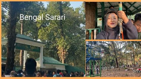 First Vlog Bengal Safari Siliguri Tickets Price Timing Details