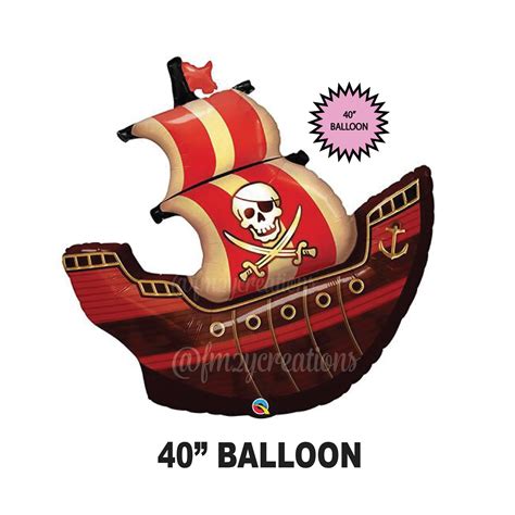 Pirate Ship Balloon Pirate Party Pirate Birthday Party Etsy