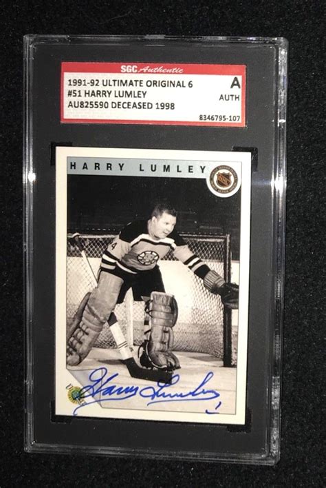 Harry Lumley Signed 1991 92 Ultimate Original 6 Card 51 SGC