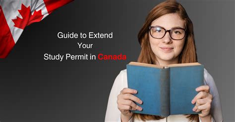 Guide To Extend Study Permit In Canada