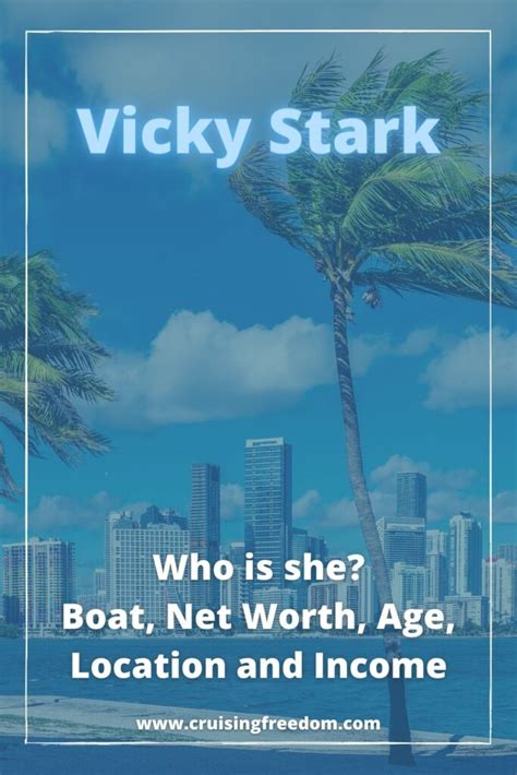 Vicky Stark: Net Worth, Husband and YouTube Earnings (2023) - ⛵️ Cruising Freedom