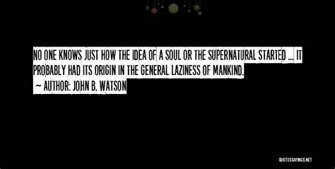 John B Watson Famous Quotes And Sayings