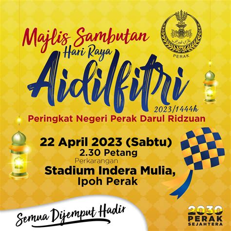 Majlis Sambutan Hari Raya Aidilfitri Peringkat Negeri My Ipoh Your