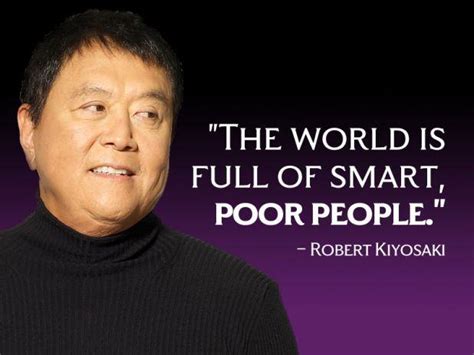 Robert Kiyosaki Quotes About Education Quotesgram