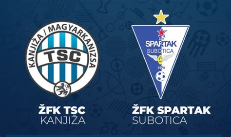 Polufinale Kupa Srbije Za Ene Fk Tsc Fk Spartak Gradsubotica