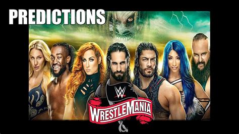 Wwe Wrestlemania 36 Match Card Predictions Youtube