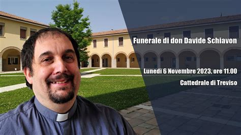 Funerale Di Don Davide Schiavon Youtube