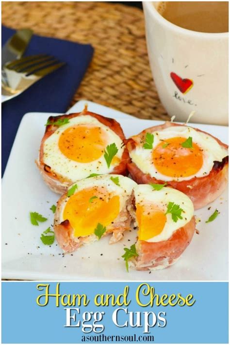 Ham And Cheese Egg Cups A Southern Soul