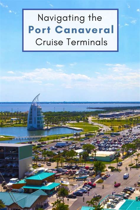 Navigating The Port Canaveral Cruise Ship Terminals | Go Port Blog in ...