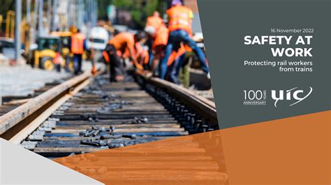 Uic Safety Platform Webinar On Safety At Work Protecting Rail Workers