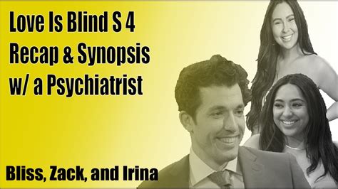 Bliss Irina And Zack Love Is Blind Season Recap And Synopsis With