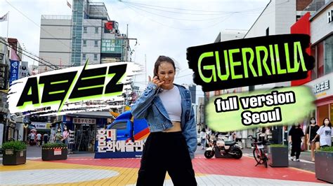 Kpop In Public SEOUL ATEEZ GUERRILLA Full Dance Cover By Alina