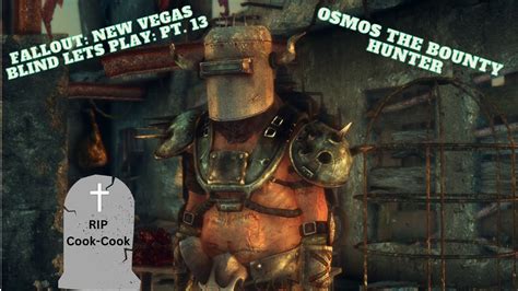 Fallout New Vegas Blind Lets Play Pt Osmos The Bounty Hunter