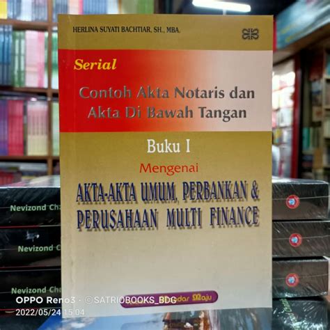 Jual Contoh Akta Notaris Dan Akta Di Bawah Tangan Buku Mengenai Akta