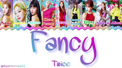 Twice 트와이스 ‘fancy’ Color Coded Lyrics Eng Rom Han 가사 Youtube