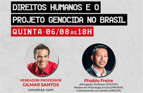 Direitos Humanos e o Projeto Genocida No Brasil é o tema do Chame