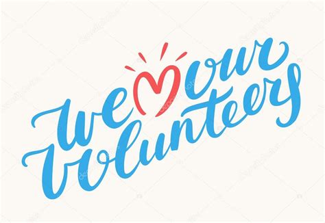 We Love Our Volunteers Stock Vector Image By ©alexgorka 95363930