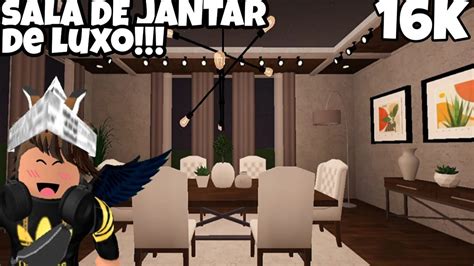 COMO FAZER SALA DE JANTAR DE LUXO NO BLOXBURG ROBLOX YouTube