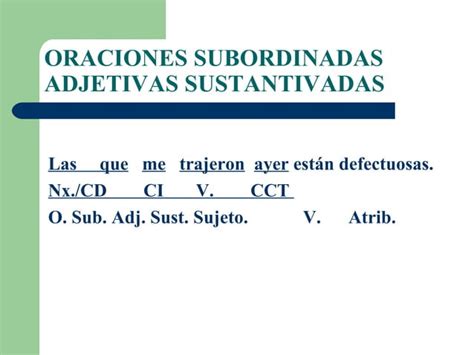 Oraciones Subordinadas Adjetivas PPT