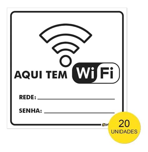 20 Placas Sinalização Aqui Tem Wifi Internet Rede Senha Avis