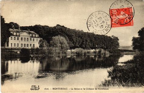 Montereau Fault Yonne La Seine Et Le Chateau De Courbeton Montereau