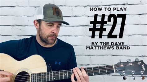 27 Guitar Tutorial Dave Matthews Band Youtube