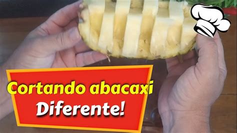 Como Cortar Abacaxi De Um Jeito Diferente Receita Simples F Cil E