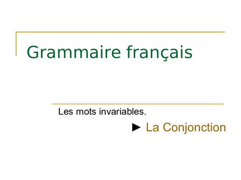 Grammaire Français Les Conjonctions PDFCOFFEE