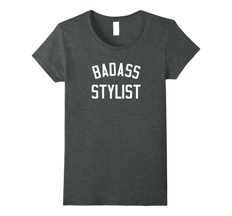 Badass Stylist Shirt Funny T Shirt T For Hairdressers 4lvs