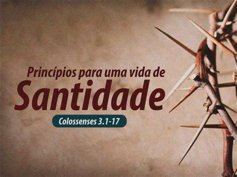 Viva Em Cristo Para Santidade PPT