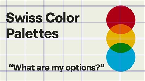 Swiss Color Palettes What Are My Options Graphicdesign Swissdesign