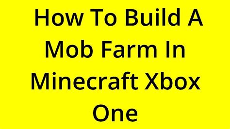 [solved] How To Build A Mob Farm In Minecraft Xbox One Youtube