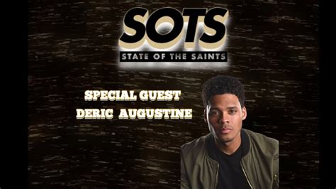 Interview With Actor Deric Augustine The State Of The Saints Podcast