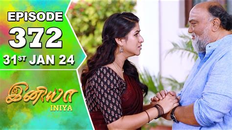 Iniya Serial Episode 372 31st Jan 2024 Alya Manasa Rishi