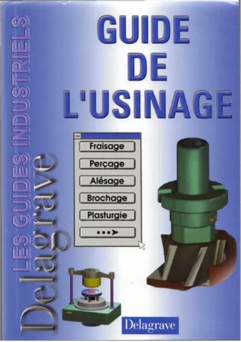 Télécharger Guide dusinage Guide industriel en PDF