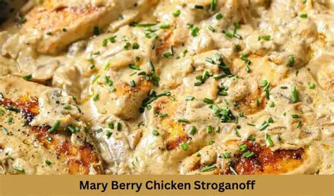 Mary Berry Chicken Stroganoff Recipe British Recipes Book