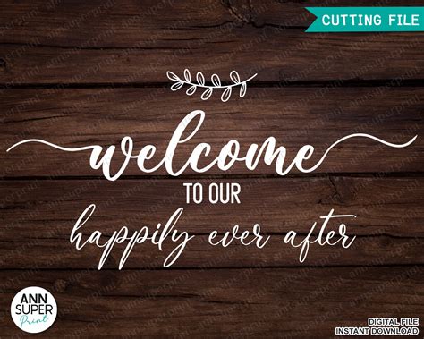 Welcome To Our Happily Ever After Svg Happily Ever After Svg Etsy