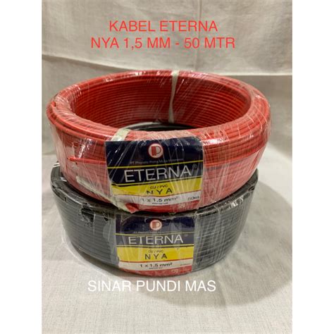 Jual Kabel Tunggal Nya Mm Eterna Sni Lmk Meter Original Termurah