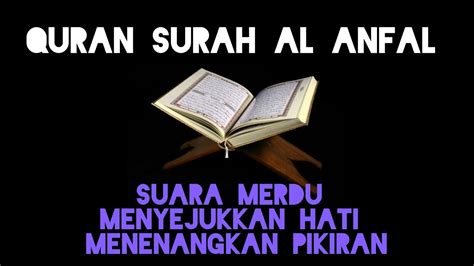 Quran Surah 8 Al Anfal 75 Ayat Lengkap Terjemahan Indonesia