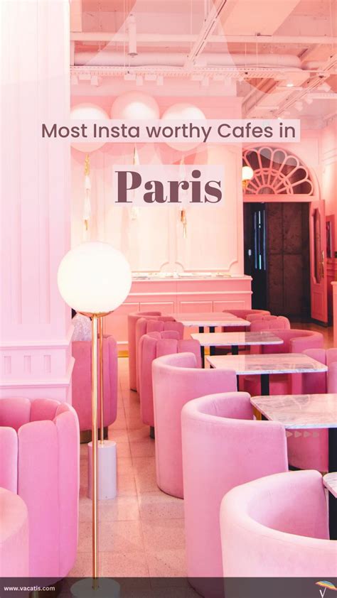 Most Insta Worthy Cafes In Paris Paris Cafe Cafe Paris