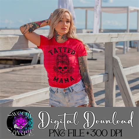 Tatted Mama single color PNG File – SweetlySavageCo