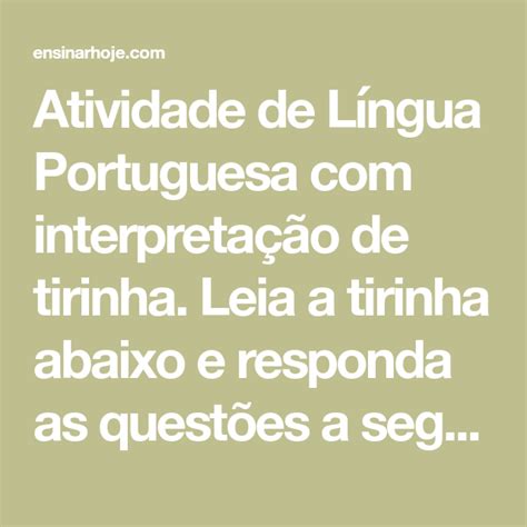 Atividade De Língua Portuguesa Com Interpretação De Tirinha Leia A