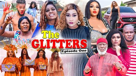 The Glitters Season 1 Chizzy Alichi Trending 2021 Recommended