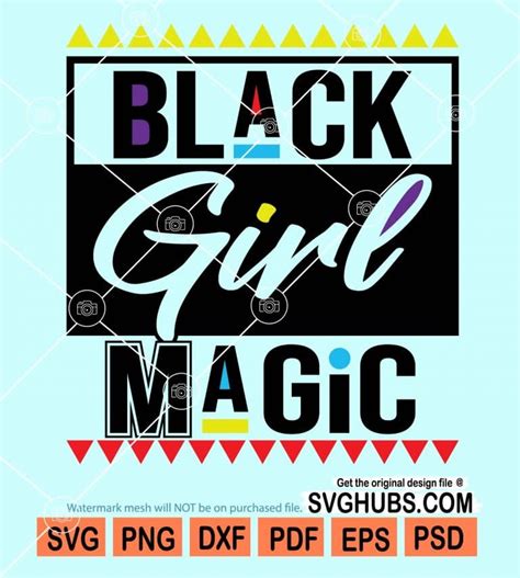 Black Girl Magic Svg Black Girl Svg Magic Svg Melanin Queen Svg